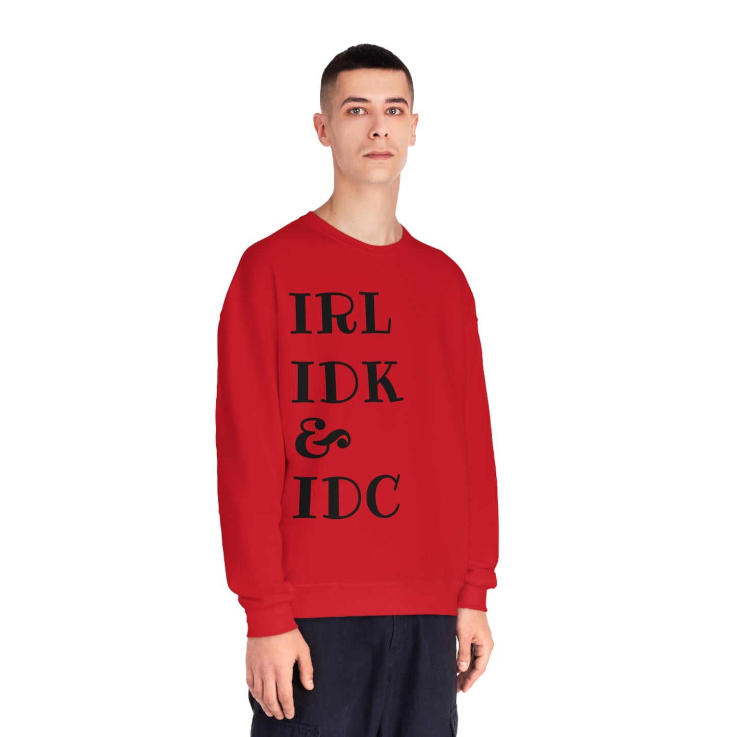 In Real Life Sweatshirt - Sweatshirt