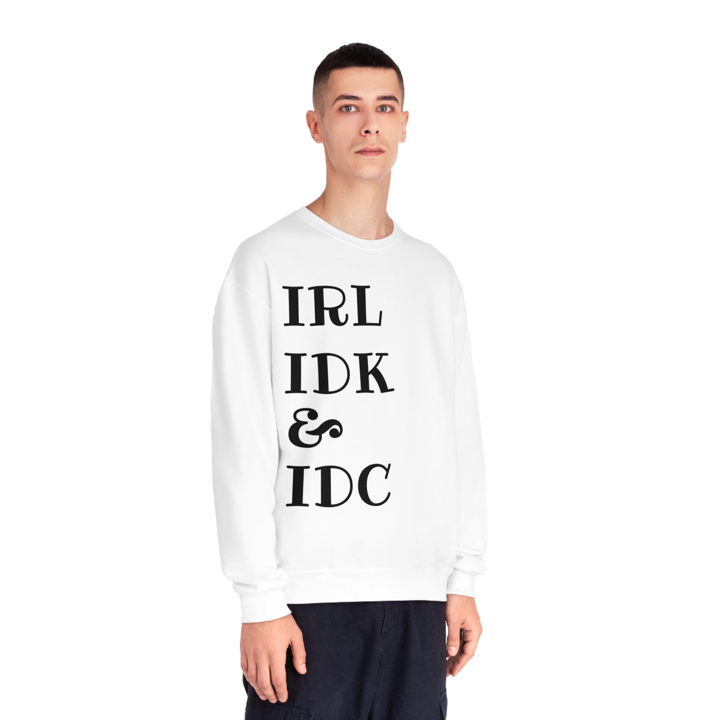 In Real Life Sweatshirt - Sweatshirt