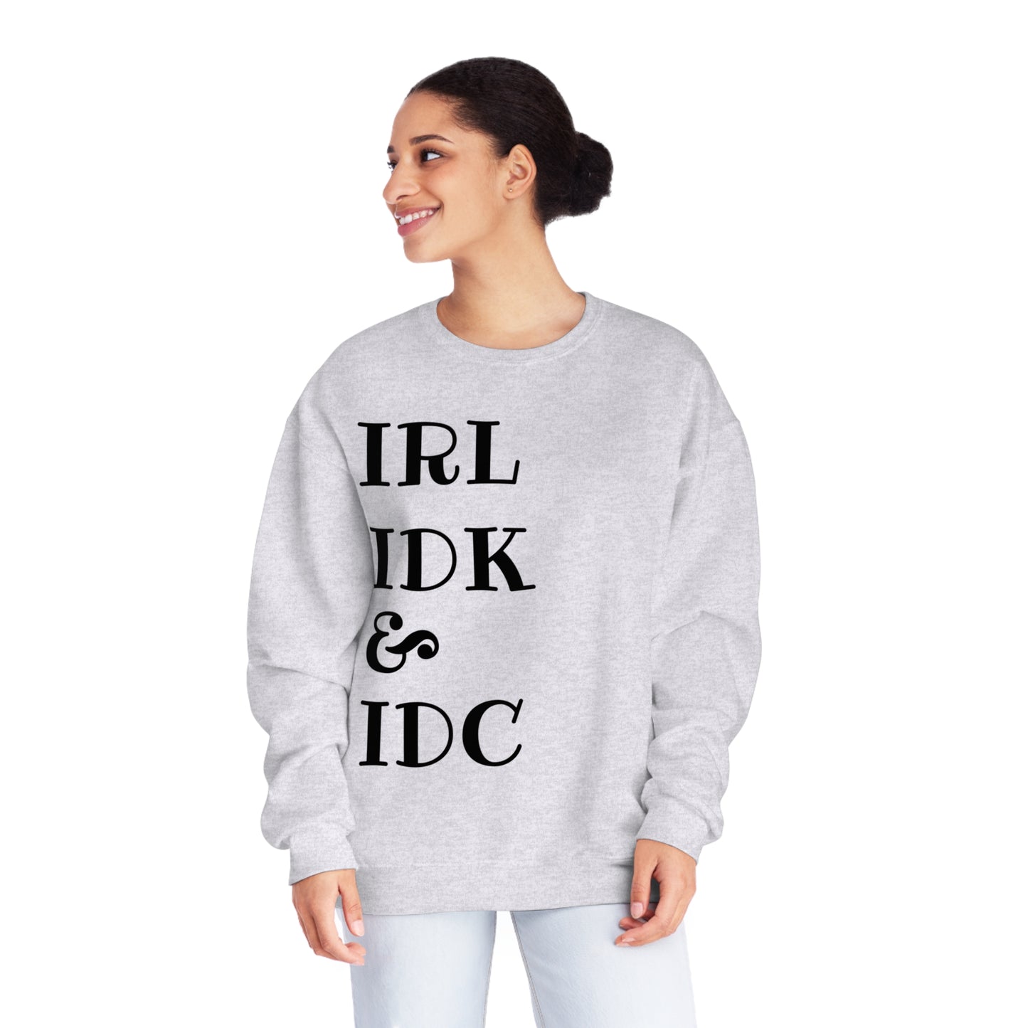 In Real Life Sweatshirt - Sweatshirt