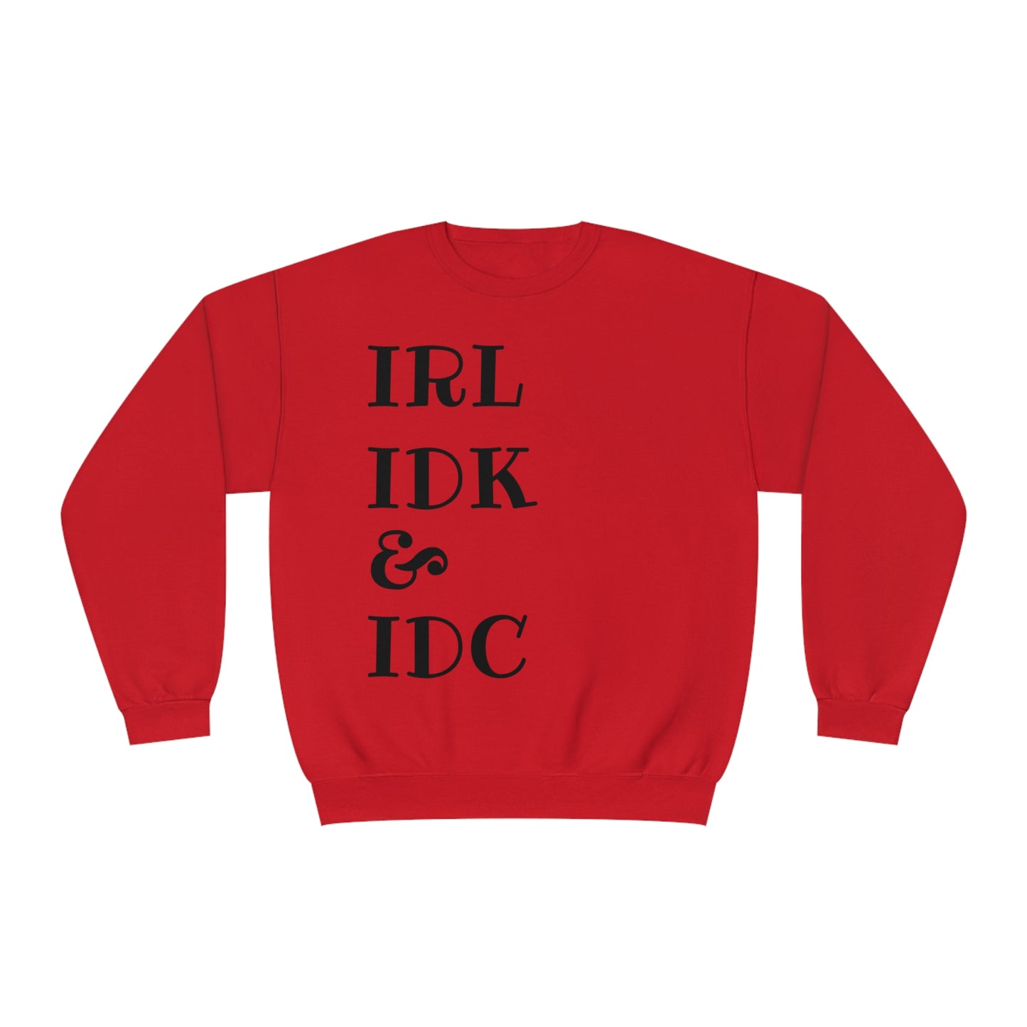 In Real Life Sweatshirt - True Red / S - Sweatshirt