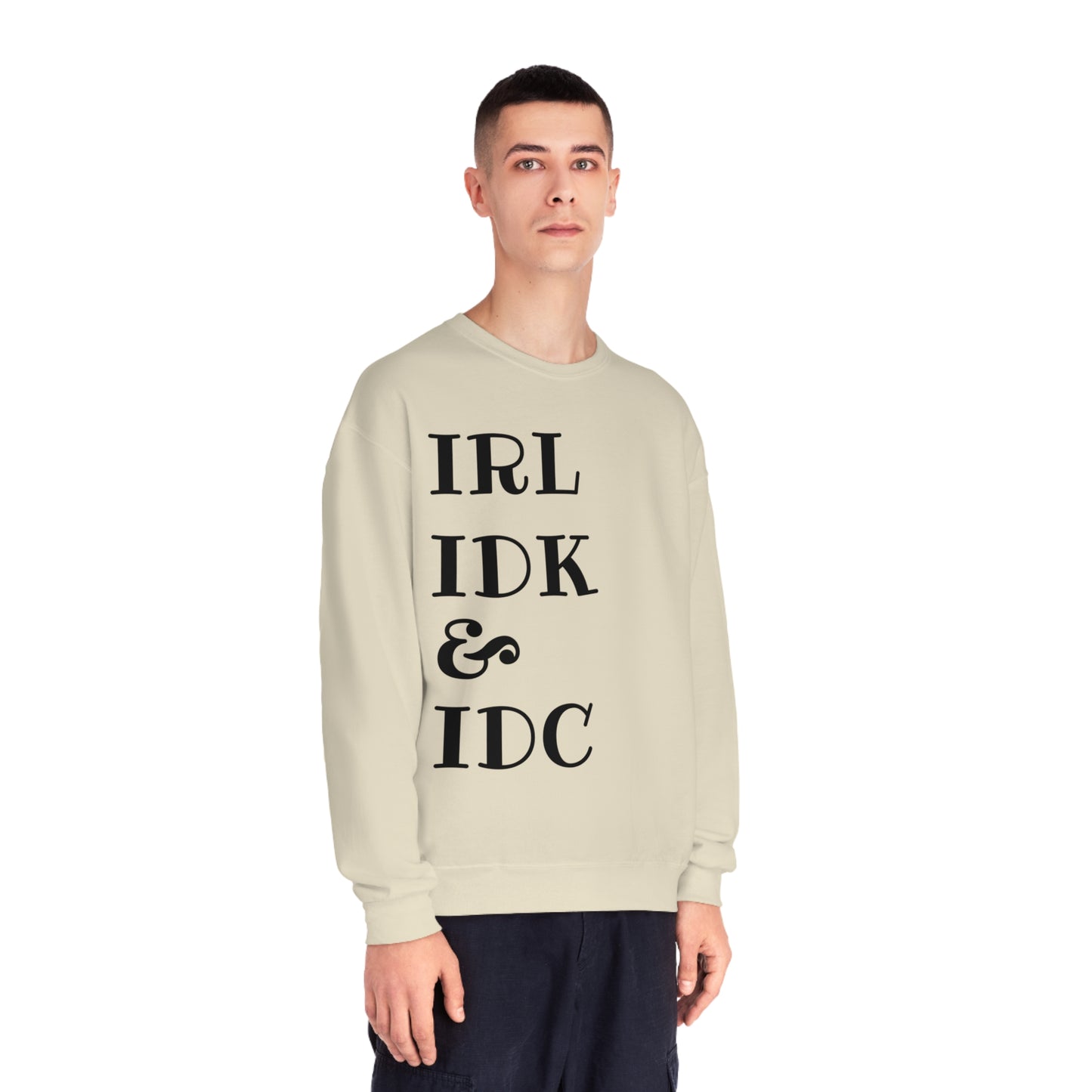 In Real Life Sweatshirt - Sweatshirt