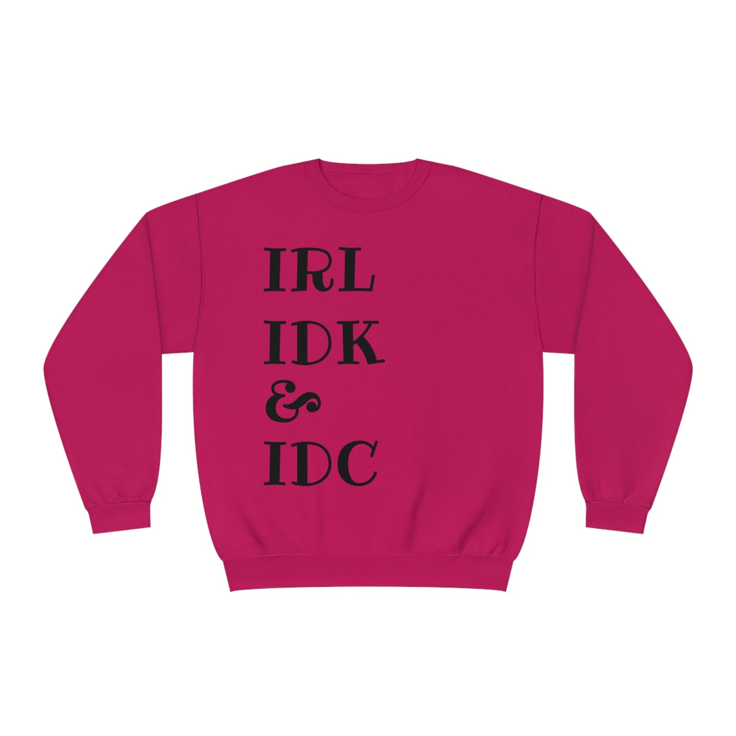 In Real Life Sweatshirt - Cyber Pink / S - Sweatshirt