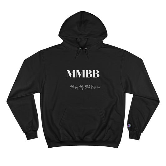 BLACK BUSINESS Champion Hoodie